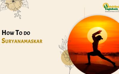 How To do Suryanamaskar