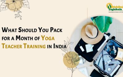 What Should You Pack for a Month of Yoga Teacher Training in India