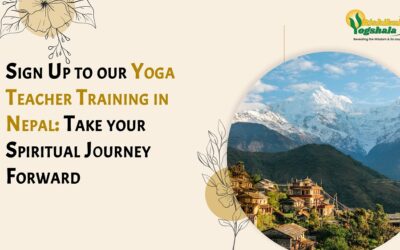 Sign Up to our Yoga Teacher Training in Nepal: Take your Spiritual Journey Forward