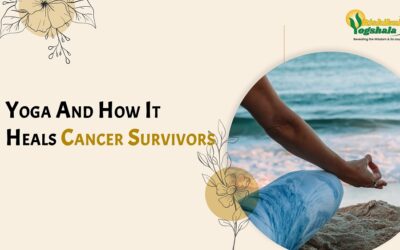 Yoga And How It Heals Cancer Survivors