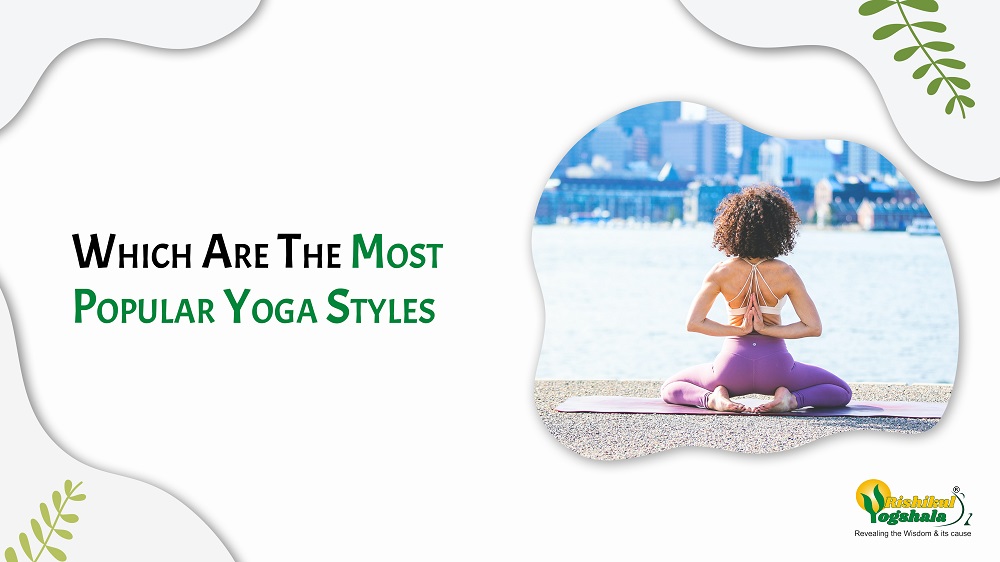 Which Are The Most Popular Yoga Styles